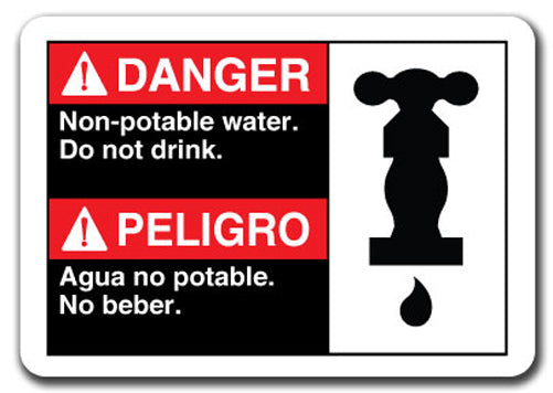 Danger Sign - Danger Non-Potable Water Do Not Drink (Bil)