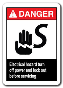 Danger Sign - Electrical Hazard Turn Off Power And Lock