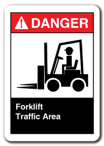 Danger Sign - Forklift Traffic Area