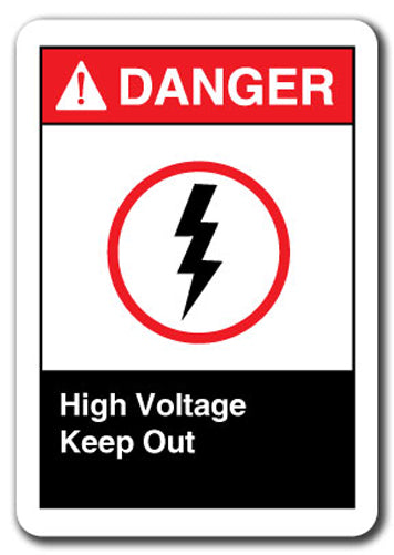 Danger Sign - High Voltage Keep Out