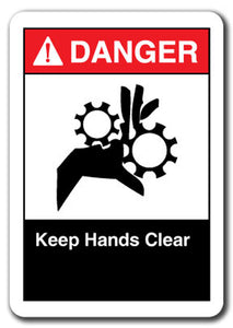 Danger Sign - Keep Hands Clear