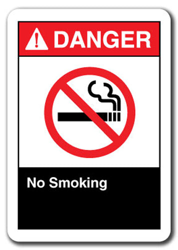 Danger Sign - No Smoking