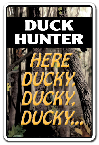 Duck Hunter Here Ducky Ducky Vinyl Decal Sticker