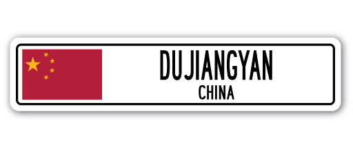 DUJIANGYAN, CHINA Street Sign