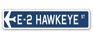 E-2 Hawkeye Street Sign