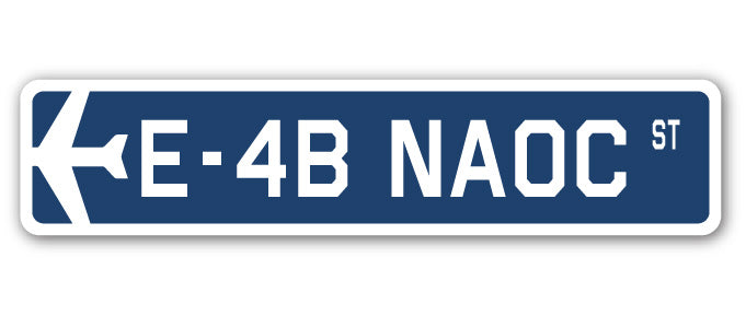 E-4B Naoc Street Sign