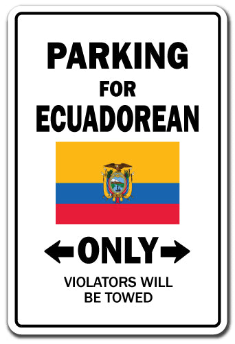 Parking For Ecuadorean Only Ecuador Flag Pride Vinyl Decal Sticker