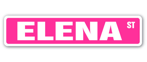 ELENA Street Sign