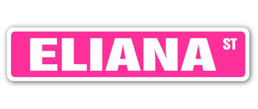 ELIANA Street Sign