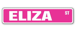 ELIZA Street Sign