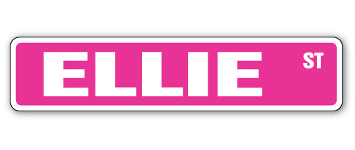 ELLIE Street Sign