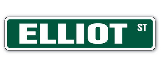 ELLIOT Street Sign