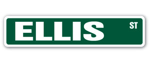 ELLIS Street Sign