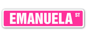 EMANUELA Street Sign