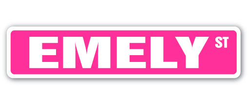 EMELY Street Sign