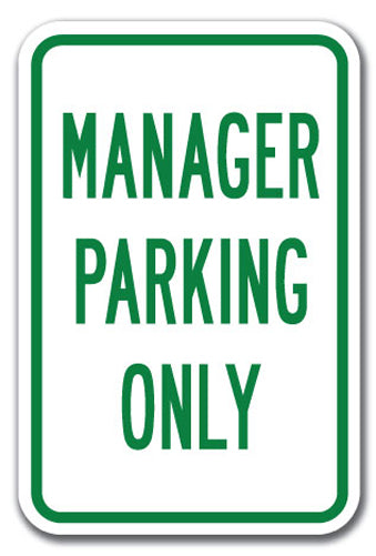 Manager Parking Only