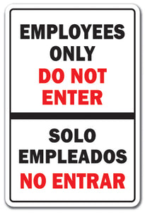 Employees Only Do Not Enter Bilingual Vinyl Decal Sticker