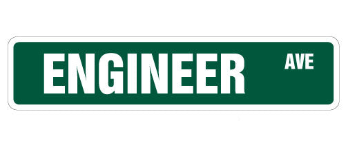 ENGINEER Street Sign