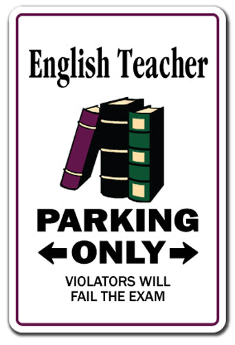 ENGLISH TEACHER Sign