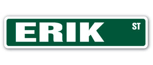 ERIK Street Sign