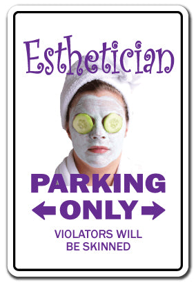 ESTHETICIAN Sign