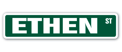 ETHEN Street Sign