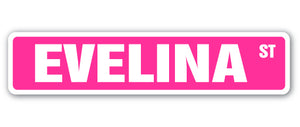 EVELINA Street Sign