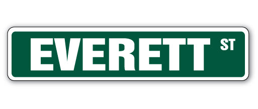 EVERETT Street Sign