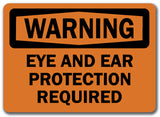 Warning Sign - Eye Protection Required