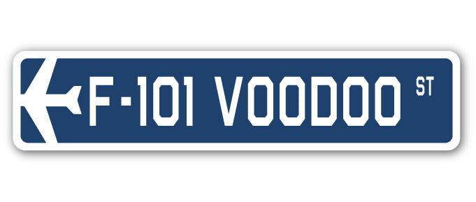 F-101 Voodoo Street Sign