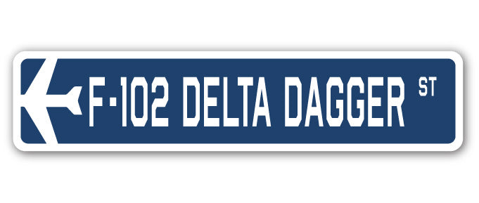 F-102 Delta Dagger Street Sign