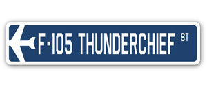 F-105 Thunderchief Street Sign