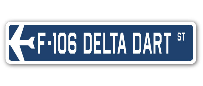 F-106 Delta Dart Street Sign