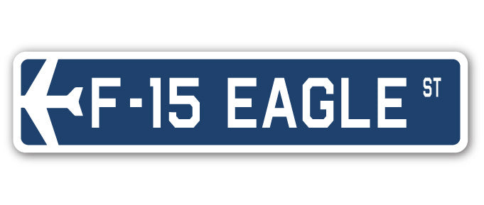 F-15 Eagle Street Sign