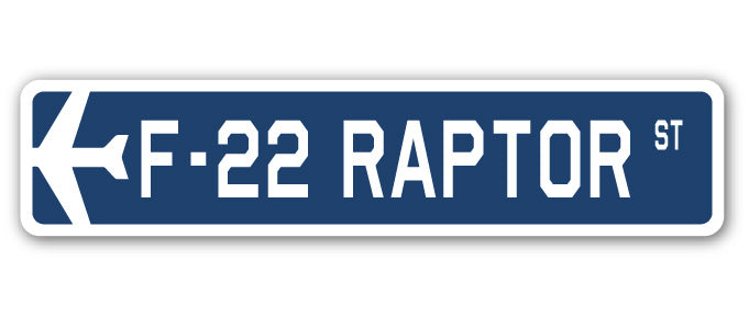 F-22 Raptor Street Sign