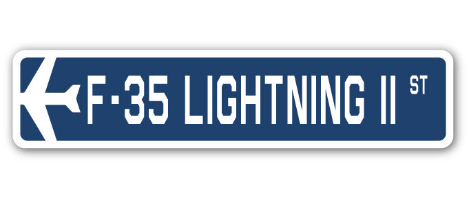 F-35 Lightning II Street Sign