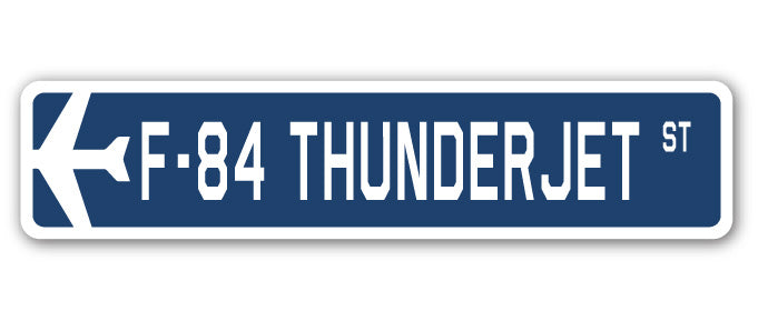 F-84 Thunderjet Street Sign