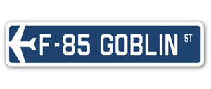 F-85 Goblin Street Sign