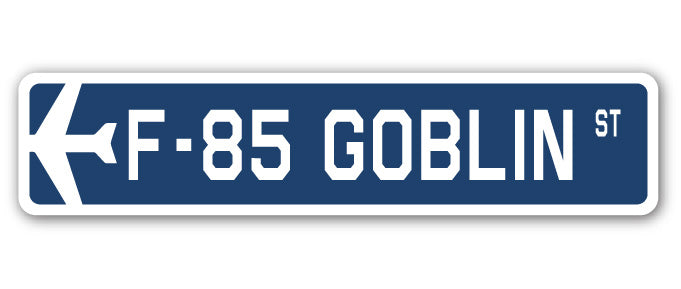 F-85 Goblin Street Sign