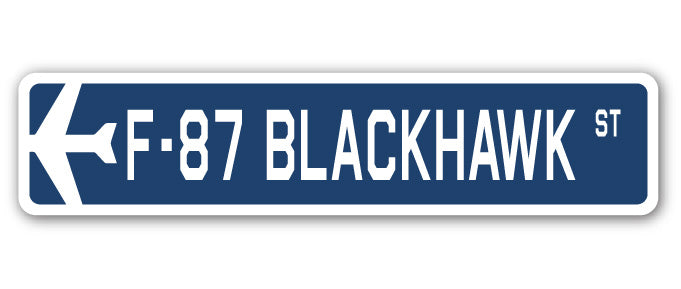 F-87 Blackhawk Street Sign