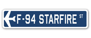 F-94 Starfire Street Sign