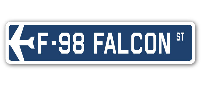 F-98 Falcon Street Sign