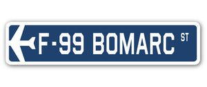 F-99 Bomarc Street Sign