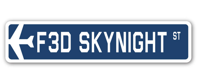 F3D Skynight Street Sign