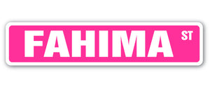 FAHIMA Street Sign