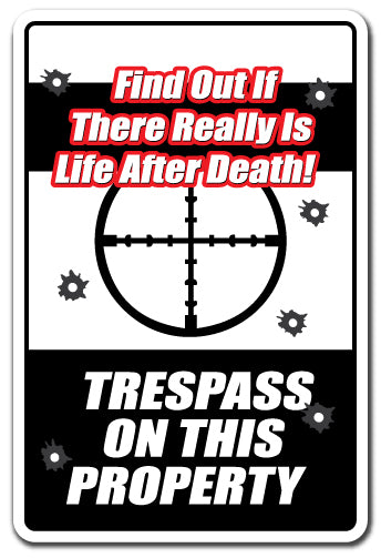 FIND OUT IF THERE REALLY IS LIFE AFTER DEATH Sign