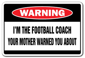 I'm The Football Coach Vinyl Decal Sticker