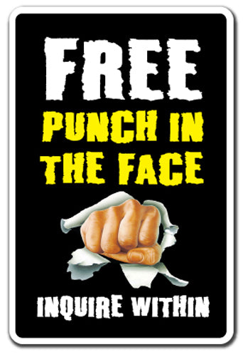 Free Punch In The Face Inquire Within Vinyl Decal Sticker