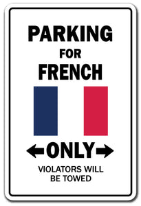 Parking For French Only France Flag National Pride Vinyl Decal Sticker