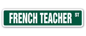 French Teacher Street Vinyl Decal Sticker